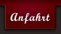 Anfahrt